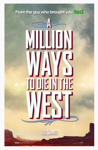 A Million Ways To Die In The West - Posters